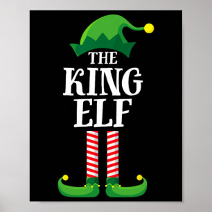 King Elf Matching Family Group Christmas Party Pyj Poster