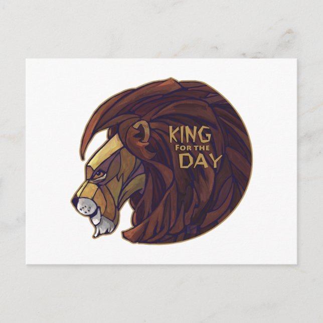 King for the Day Postcard (Front)