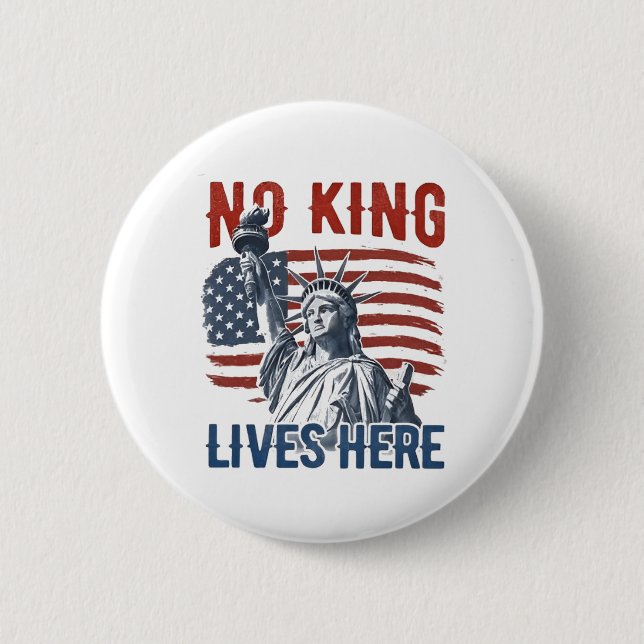 King Free Since 1776 No Kings In America   Button (Front)