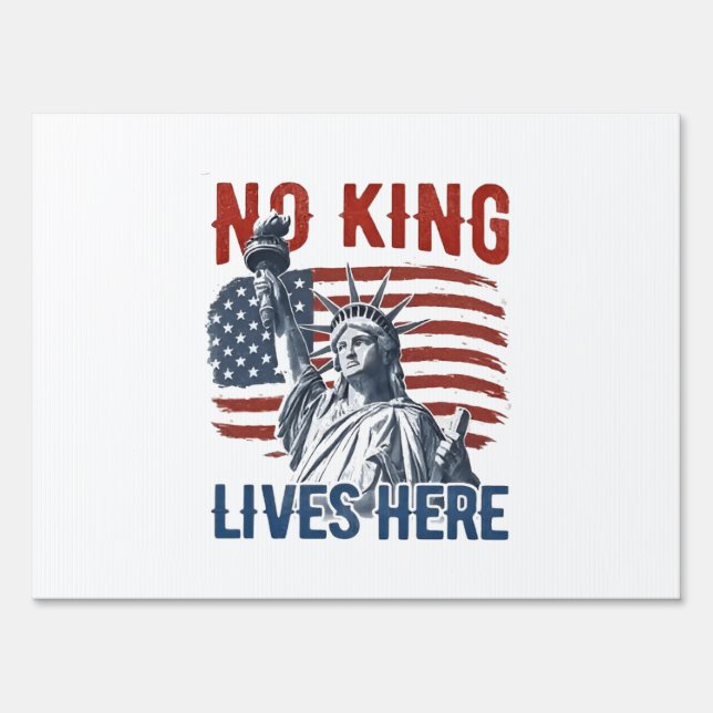 King Free Since 1776 No Kings In America   Sign (Front)
