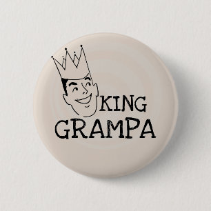 King Grampa T-shirts and Gifts Pinback Button