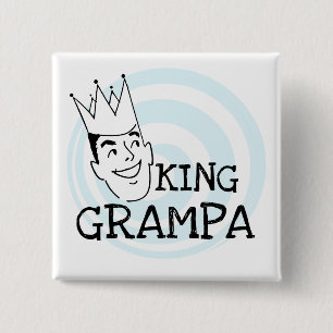 King Grampa T-shirts and Gifts Pinback Button