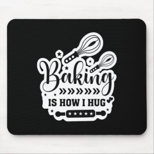 King It's How I Hug Funny King Mom Cookies Lover _ Mouse Pad