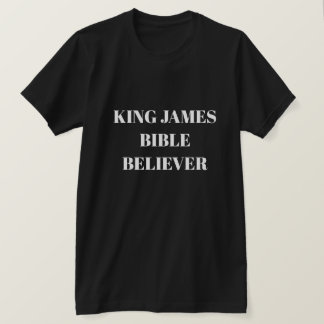 King James Bible Believer Ministry Black T-Shirt