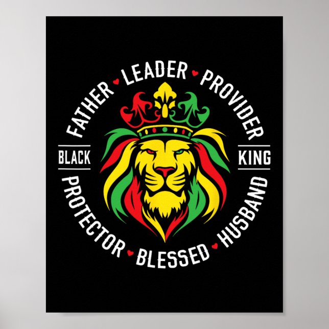 King Juneteenth Fathers Day Leader Provider Protec Poster (Front)