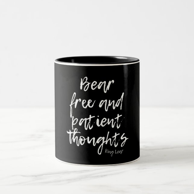 KING LEAR SHAKESPEARE PATIENT THOUGHTS Two-Tone COFFEE MUG (Center)