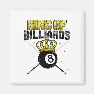 King Of Billiards Pool Queue Snooker Billiard Play Magnet