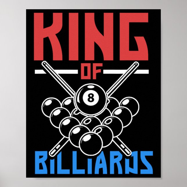 King Of Billiards Snooker Pool Billiards Rack Cue  Poster (Front)