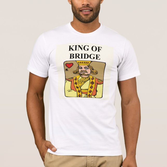 king of bridge duplicate game player T-Shirt (Front)
