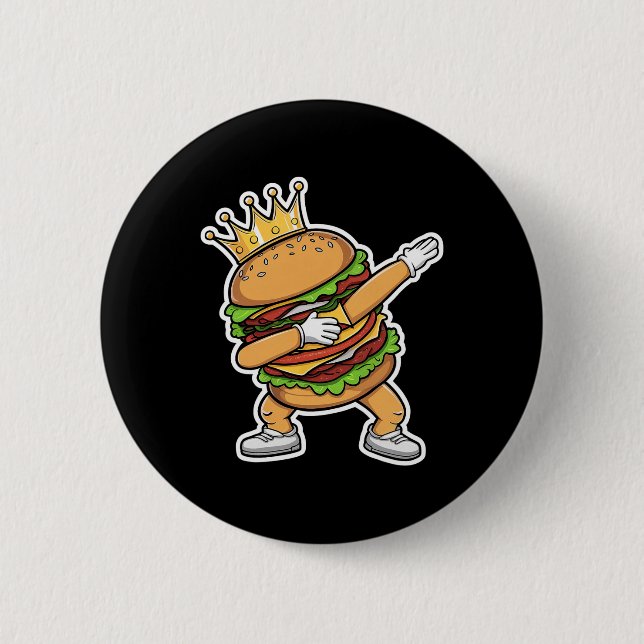 King Of Burger Dab Dancing Funny Hamburger  Button (Front)