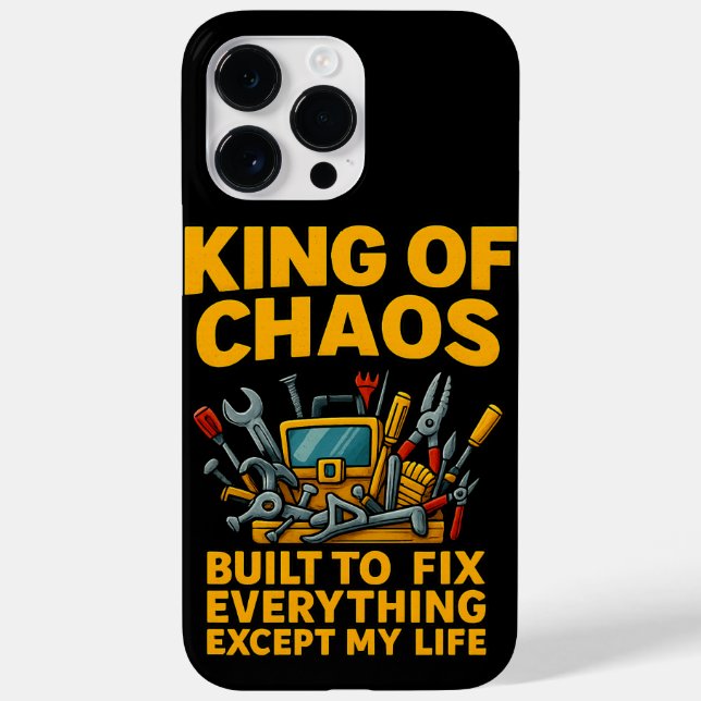 King of Chaos iPhone 14 Pro Max Case Funny Tool (Back)