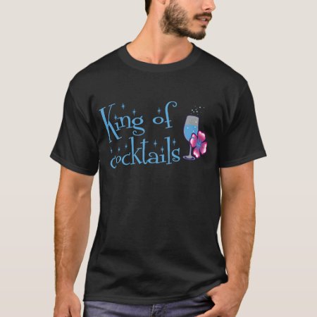 King Of Cocktails T-shirt
