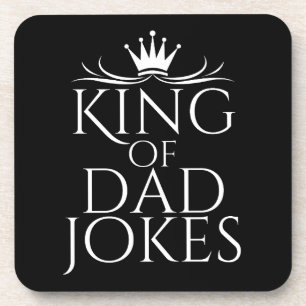 King of Dad Jokes Beverage Coaster