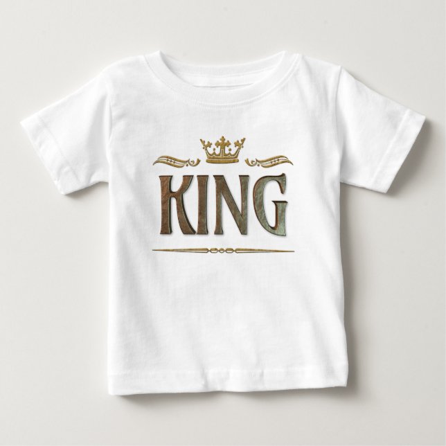 King of Everything Lettering Medieval Royal Crown Baby T-Shirt (Front)
