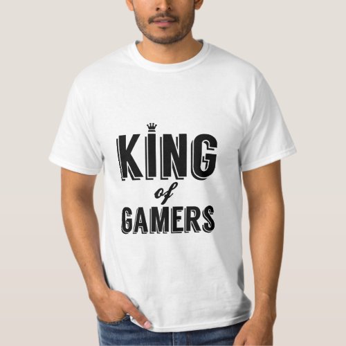 King of Gamers Video Games Geek Tshirt