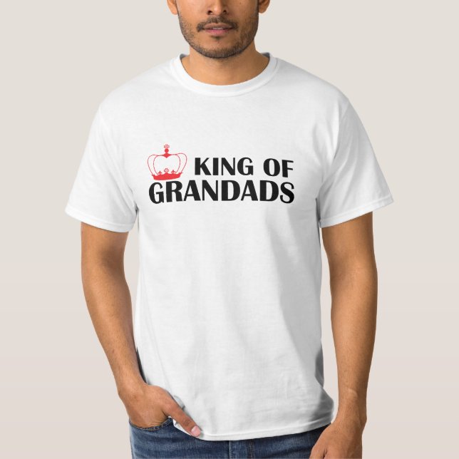 King Of Grandads T-Shirt (Front)