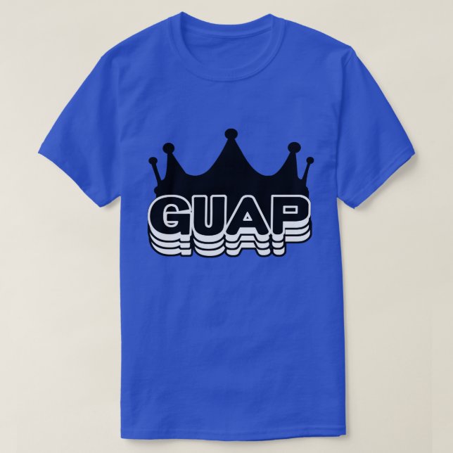 King of Guap  T-Shirt (Design Front)