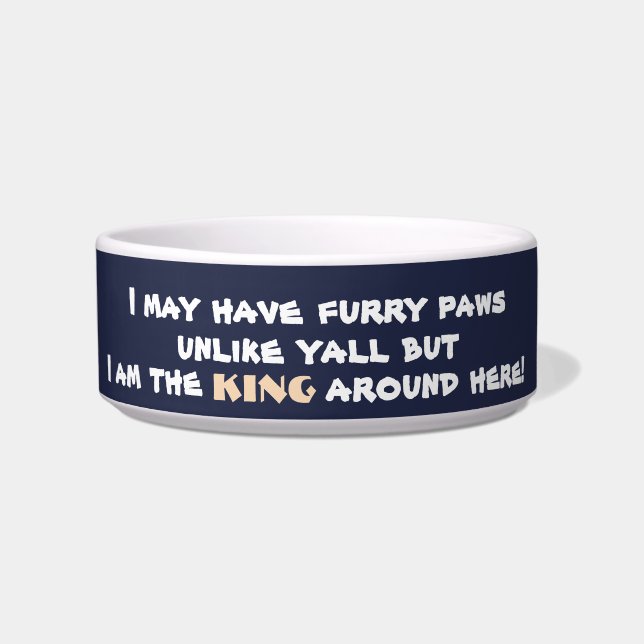 King of House Funny Quote Blue Boy Dog Bowl (Front)