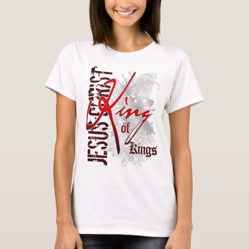 King of Kings T_Shirt