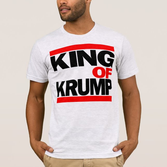KING OF KRUMP T-Shirt (Front)