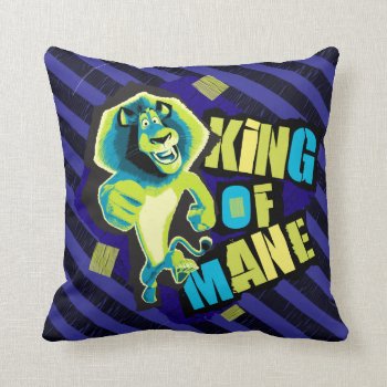 King Of Mane Throw Pillow by madagascar at Zazzle