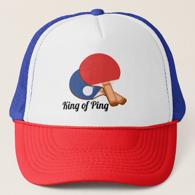 King of Ping, ping pong, table tennis, Trucker Hat (Front)