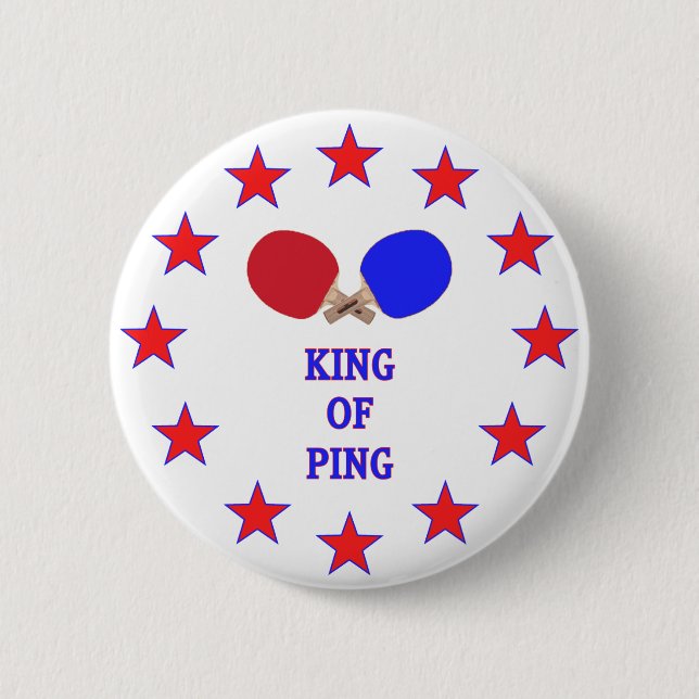 King of Ping Pong Pinback Button (Front)