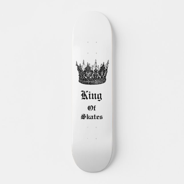 King Of Skates Skateboard (Front)