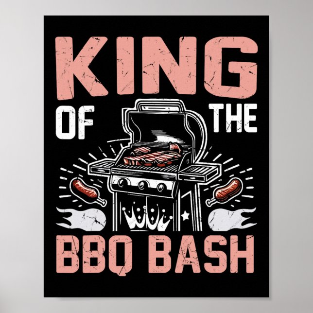 King Of The Bbq Bash Bbq Party  Poster (Front)