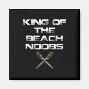 King Of The Beach Noobs Video Game Shirt  Magnet