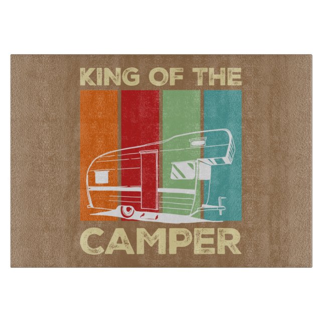 King Of The Camper  Cutting Board (Front)