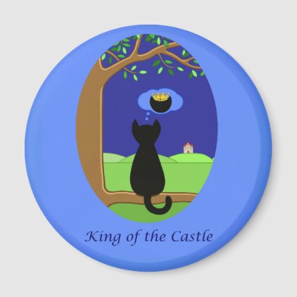 King of the Castle Magnet