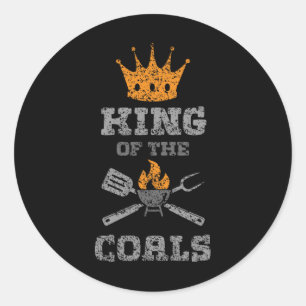 King Of The Coals Grill Barbecue Meat Grilling Bbq Classic Round Sticker