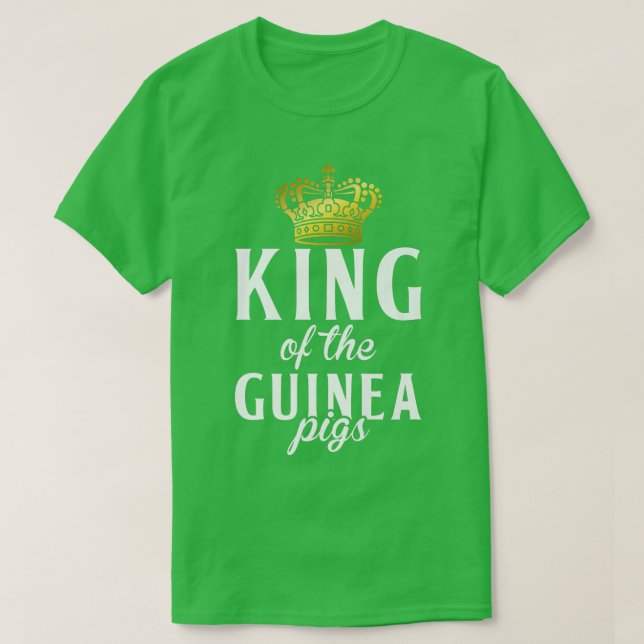 King of the Cute Guinea Pigs  T-Shirt (Design Front)
