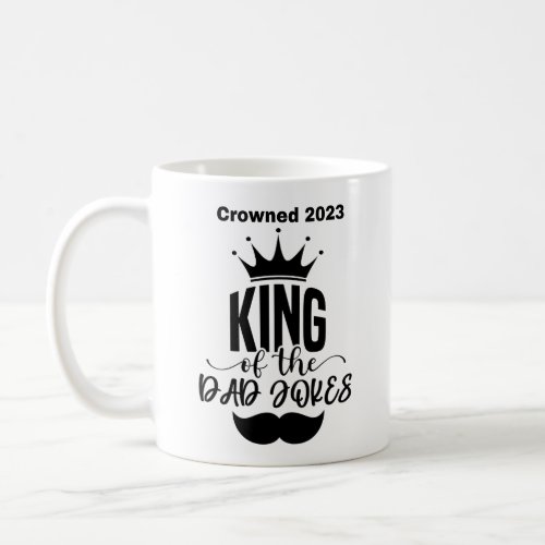 King Of The Dad Jokes  Classic  Mug