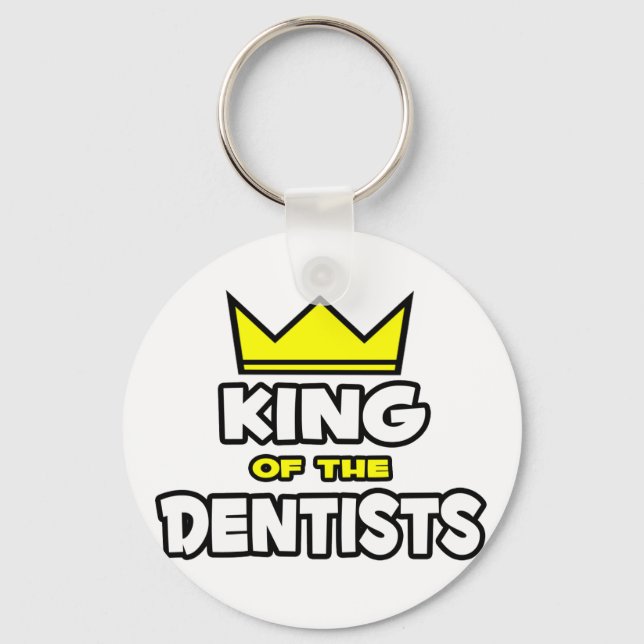 King of the Dentists Keychain (Front)