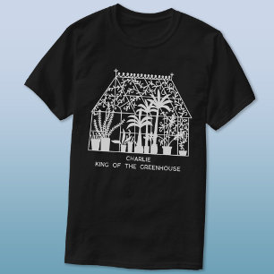 King of the Greenhouse Personalized Gardening T-Shirt