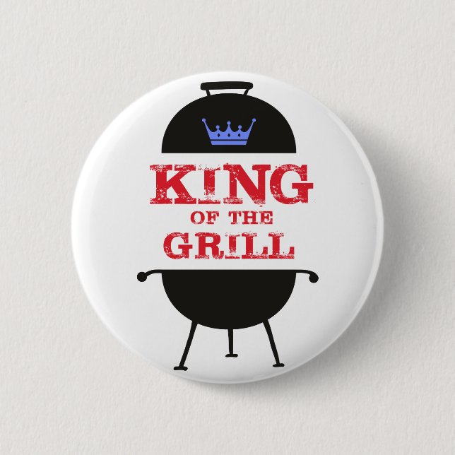 King Of The Grill, Blue Crown Red Button (Front)