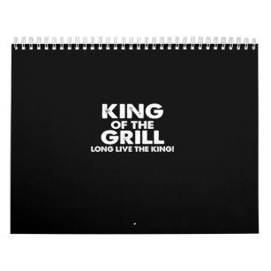 king of the grill long live the king calendar