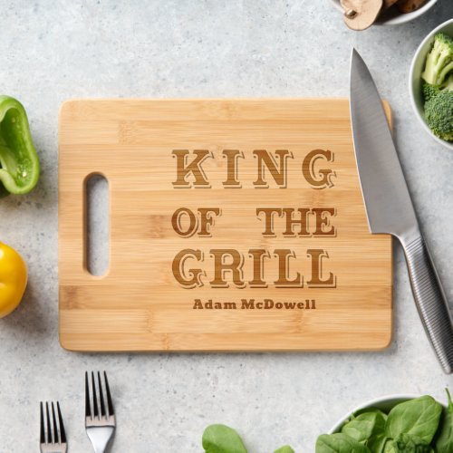 King of the Grill _ Personalized Cutting Board