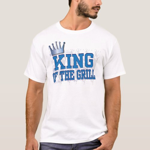 king of the grill T_Shirt