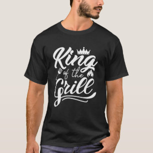 King Of The Grill T-Shirt