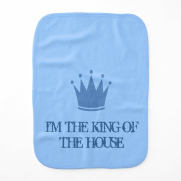 KING OF THE HOUSE BURP CLOTH