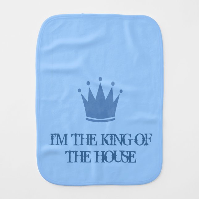 KING OF THE HOUSE BURP CLOTH (Front)