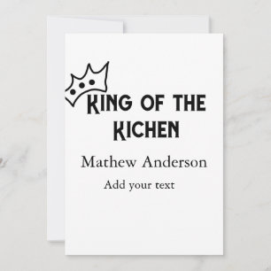 King of the kitchen add name chef bakery cooking t invitation