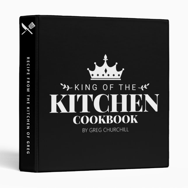 King of The Kitchen Black Cookbook Recipe Name 3 Ring Binder (Front/Spine)