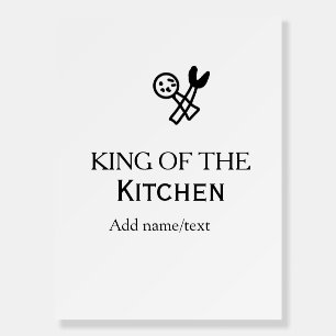 King of the kitchen chef cooking add name crown ha foam board