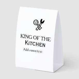 King of the kitchen chef cooking add name crown ha paper table tent