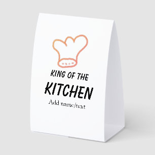 King of the kitchen chef cooking add name crown ha paper table tent