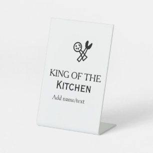 King of the kitchen chef cooking add name crown ha pedestal sign